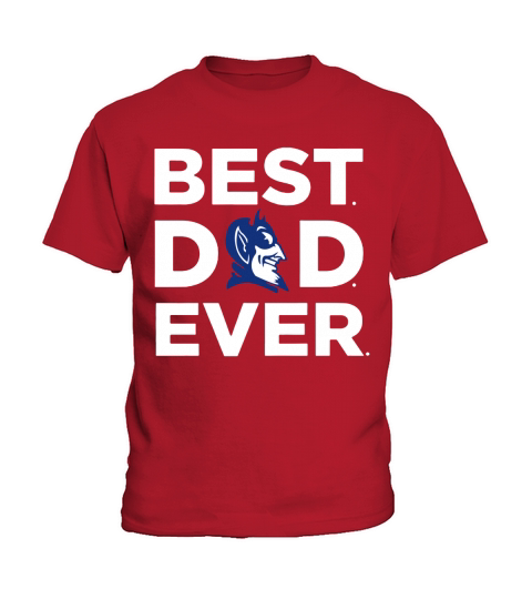 Duke best dad ever shirt Kids T-Shirt