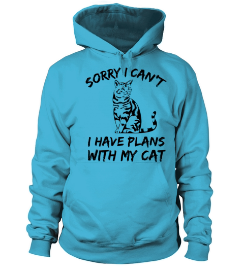 Sorry I Cant I Have Plans With My Cat-Cute Cat Women's Hoodie