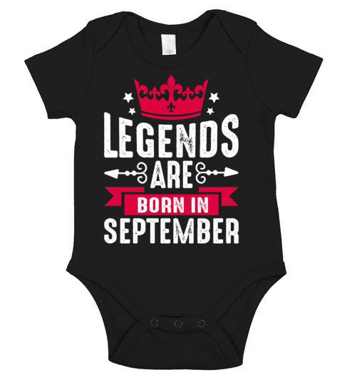 Legends Are Born in September Short Sleeve Baby One-Piece