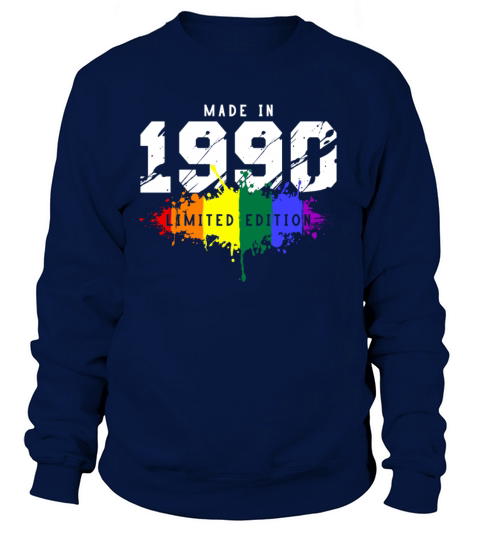1990 Birthday Gay LGBT Women's Sweatshirt