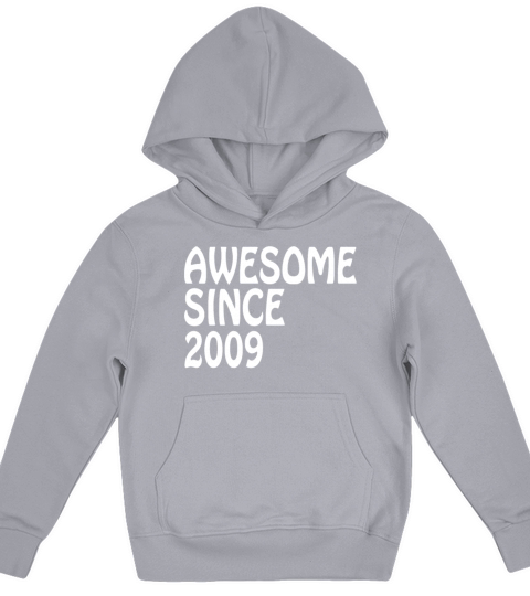 Awesome Since 2009 Shirt Birthday Gift Tee Kids Hoodie
