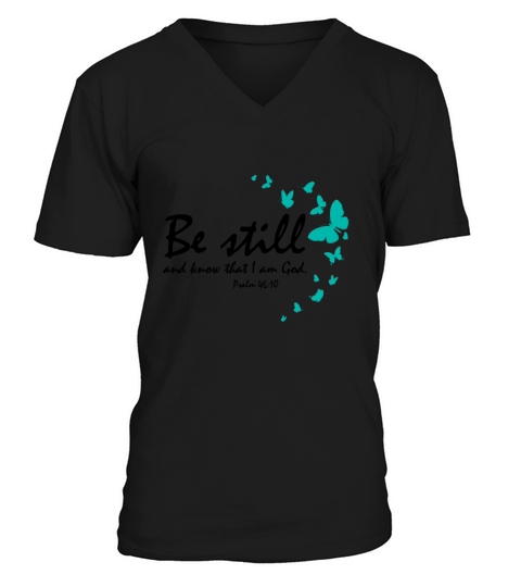 Be Still And Know That I Am God Christian Religiou Men's V-Neck T-shirt