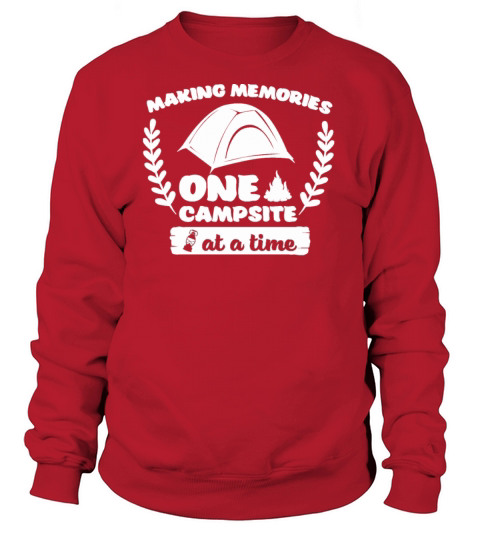 Camping Making Memories One Campsite at a Time Women's Sweatshirt