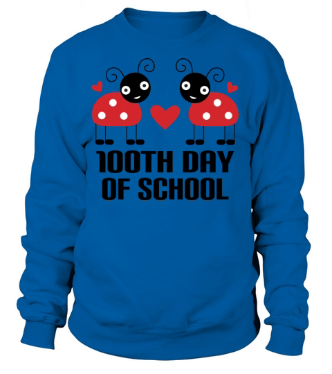 100th Day Of School Women's Sweatshirt