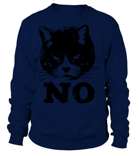 Angry Cat No Women's Sweatshirt