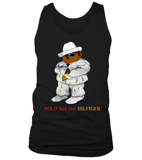 Polo fuck that hilfiger sweater Tank Top Unisex