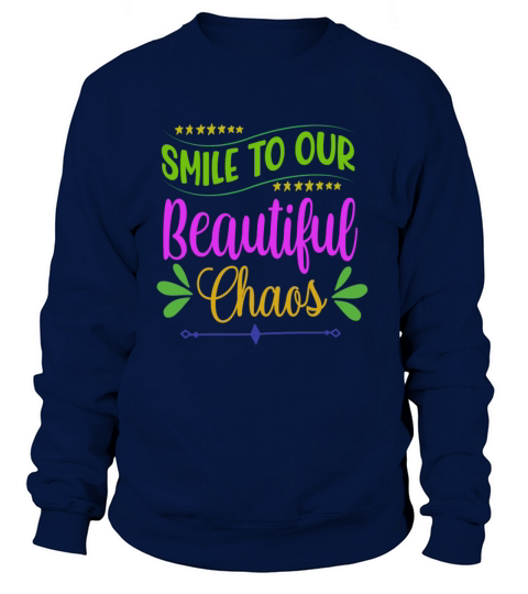 Smile To Our Beautiful Chaos Halloween Women's Sweatshirt