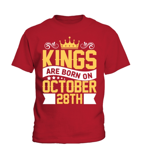 Kings are Born on October 28th Birthday on October Kids T-Shirt