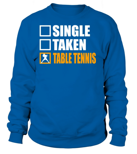 Table Tennis Is My Girlfriend Women's Sweatshirt