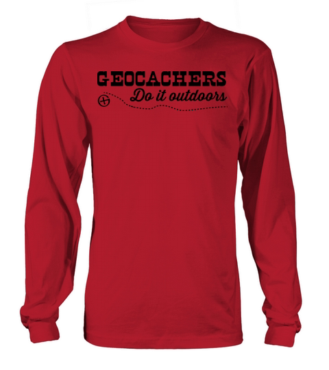 Geocachers do it outdoors Men's Long Sleeve