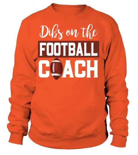 Football Coach Funny Wife Girlfriend Apparel Women's Sweatshirt