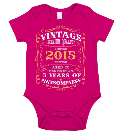 Limited Edition 2015 3 years of awesomeness Short Sleeve Baby One-Piece