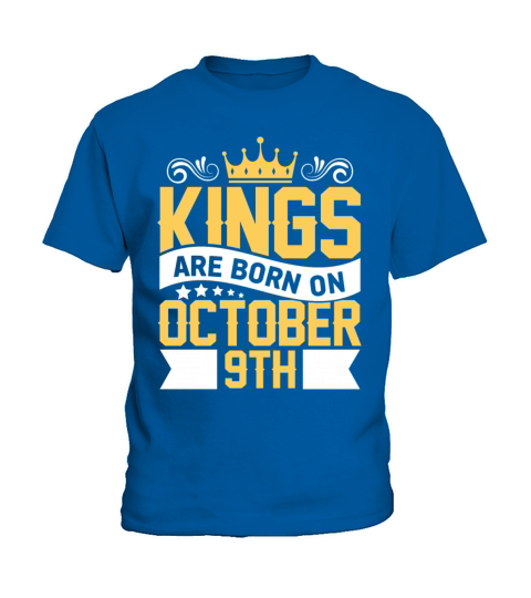 Kings are Born on October 9th Birthday on October Kids T-Shirt