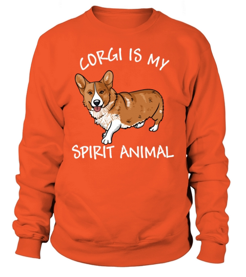 Corgi Is My Spirit Animal Women's Sweatshirt