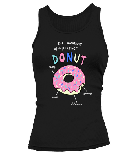 The Anatomy Of A Perfect Donut Women's Tank Top