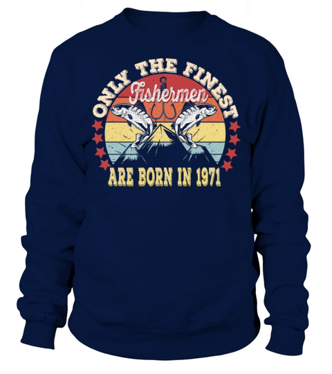 50Th Fishermen Birthday Gift Vintage Born In 1971 Men's Sweatshirt