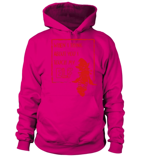 I touch my elf Women's Hoodie