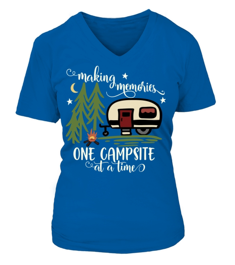 Awesome Making Memories One Campsite At A Time Cam Women's V-Neck T-shirt