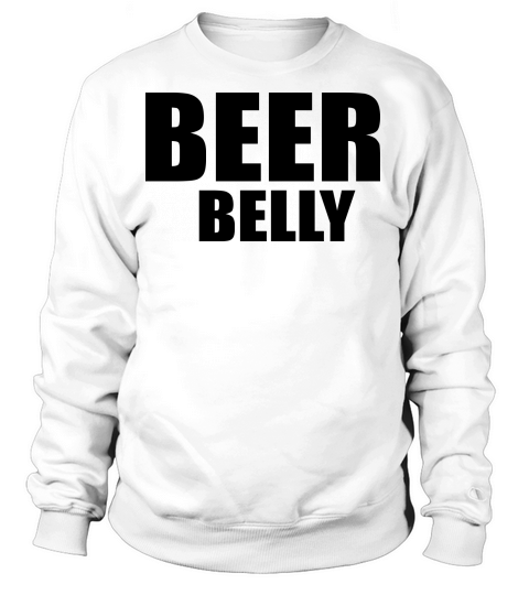 beer belly funny saying Women's Sweatshirt