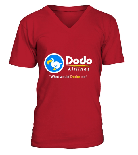 Dodo Airlines What Would Dodos do V-Neck T-shirt