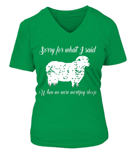 Sorry For What I Said When We Were Working Sheep T-shirt V-neck T-Shirt Woman