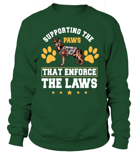 K9 Dog Gift Law Enforcement Women's Sweatshirt