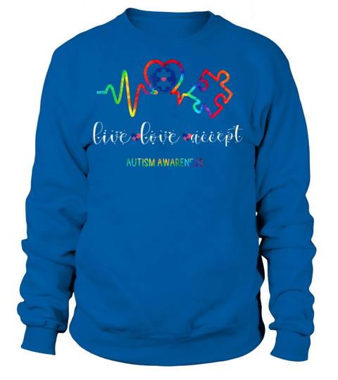 Live Love Accept Autism Awareness christmas presen Women's Sweatshirt