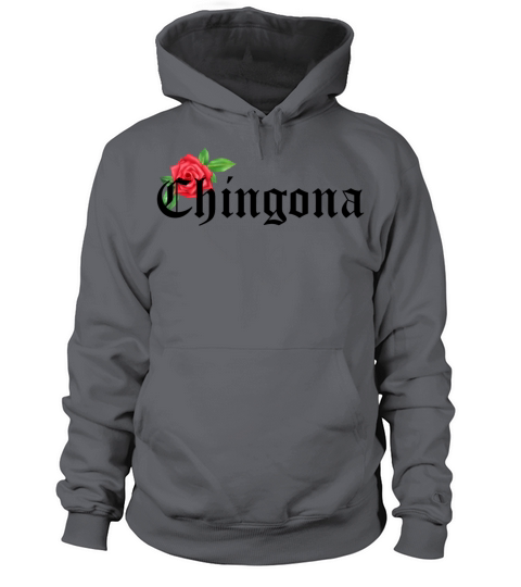 chingona Mexican Quotes t shirt Women's Hoodie