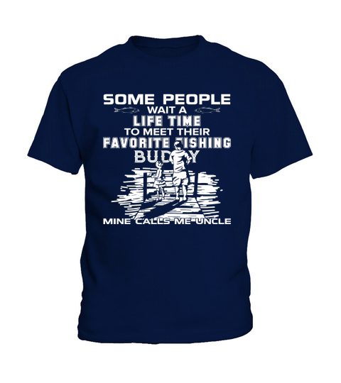 My Favorite Fishing Buddy Calls Me Uncle - Fish T-Shirt Black Youth Kids T-Shirt