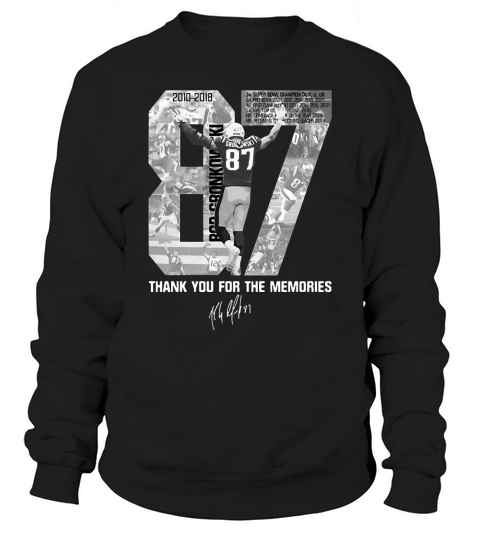 Rob Gronkowskis Thank You For The Memories Sweatshirt Unisex