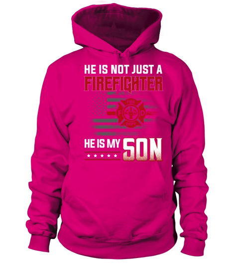 My Son Is A Firefighter Hero Proud Family Fire Mom Women's Hoodie