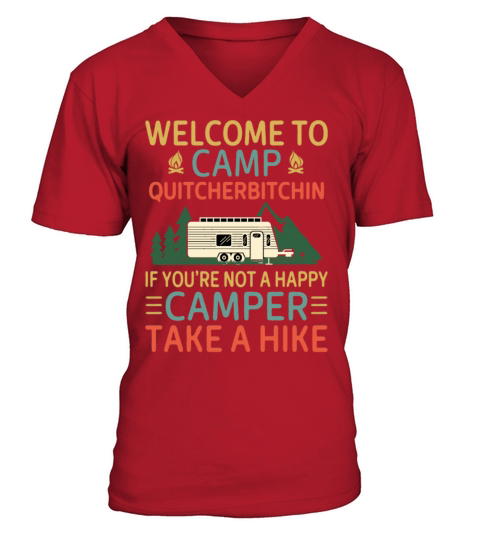 Welcome to Camp Quitcherbitchin Men's V-Neck T-shirt