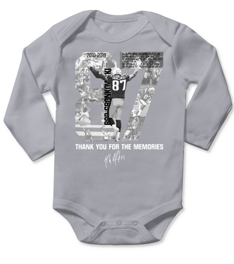 Rob Gronkowskis Thank You For The Memories Long Sleeve Baby One-Piece