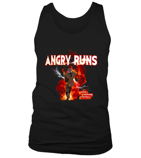 Angry Runs Good Morning Football Tank Top Unisex
