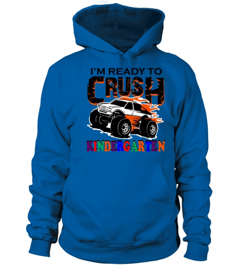 Im Ready to Crush Kindergarten Truck Back To Women's Hoodie