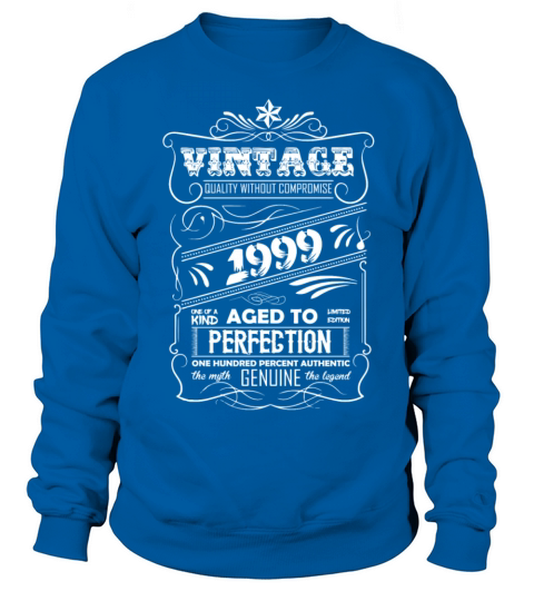 Vintage Aged To Perfection 1999 Men's Sweatshirt