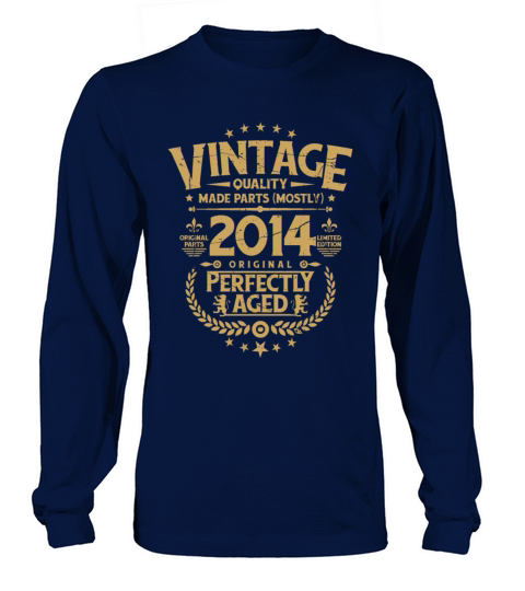 Vintage Birthday Tee Funny Shirt For Him 2014 Men's Long Sleeve