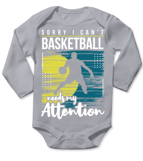 Funny Best Sorry Cant Play Basketball Coaches Pun Long Sleeve Baby One-Piece