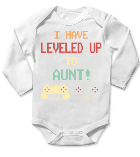 I Have Leveled Up To Aunt Long Sleeve Baby One-Piece