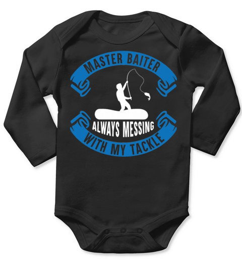 Master Baiter Gift Idea Shirt Long Sleeve Baby One-Piece