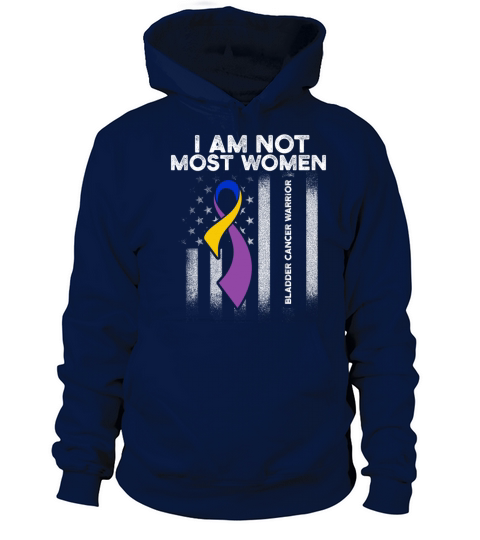 Bladder Cancer Survivor Most Women Warrior Fight Women's Hoodie