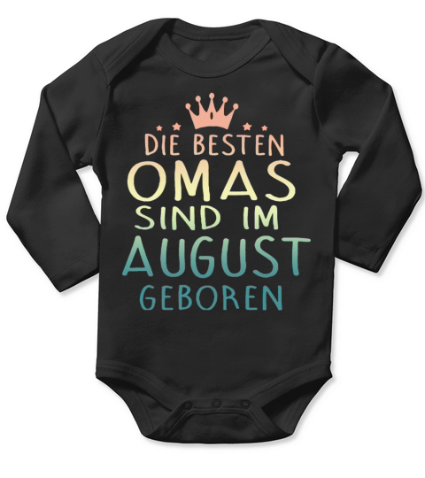 die besten omas sind im august geboren paris Long Sleeve Baby One-Piece