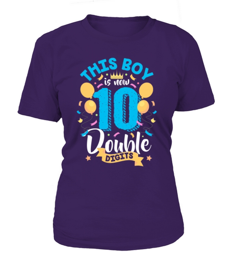 This Boy Is Now Double Digits Turning 10 Birthday Women's T-Shirt