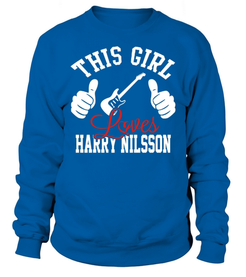 This Girl Loves Harry Nilsson Christmast 2017 Sweatshirt Unisex