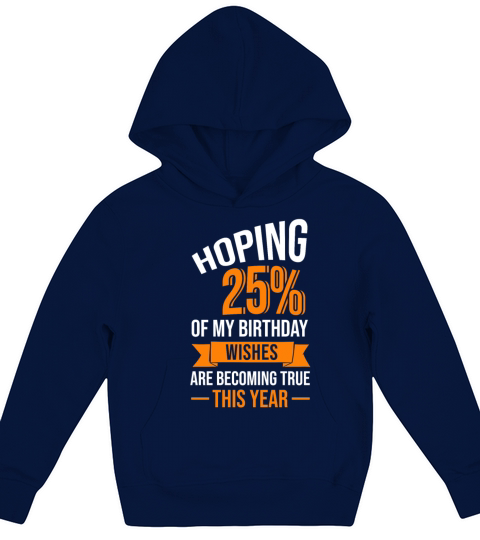 Bday Celebrant Birthday Girl Boy Wish Hoping My Kids Hoodie