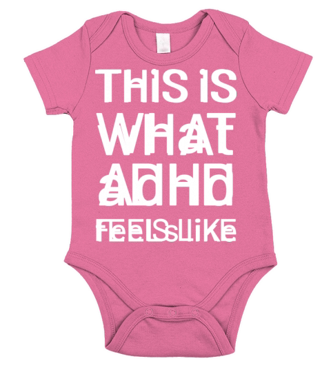 ADHD Feels Like Energetic and Active Gift Short Sleeve Baby One-Piece