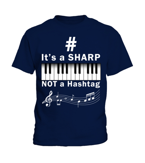 Sharp not Hashtag Piano Player Musician Keyboard Kids T-Shirt