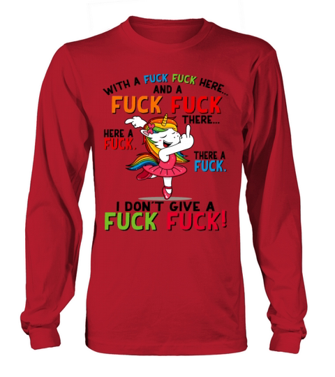 With a F F here and a F F there funny Unicorn tee Women's Long Sleeve