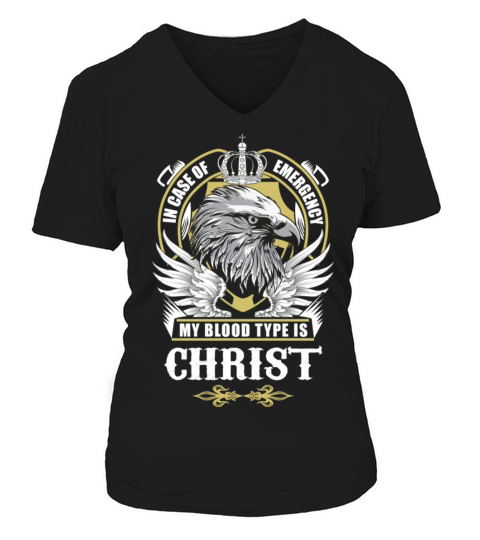 Christ Name T Shirt - In Case Of Emergency My Bloo Women's V-Neck T-shirt