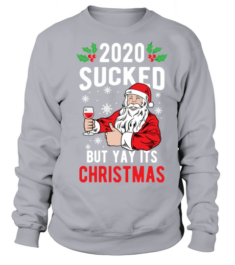 2020 Sucked Santa Claus Clothes Holiday Gift Funny Women's Sweatshirt